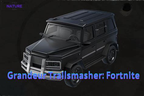 Grandeur Trailsmasher 